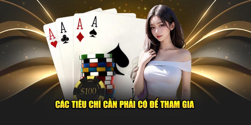 Các tiêu chí cần phải có để tham gia đăng nhập Xin88